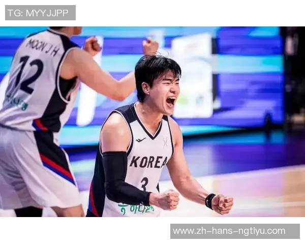 中国男篮亚锦赛对决韩国队全力以赴争夺胜利展现团队精神与拼搏意志